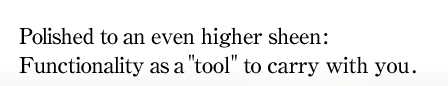 Polished to an even higher sheen: Functionality as a 